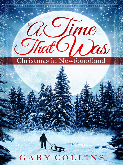 Title details for A Time That Was by Gary Collins - Available